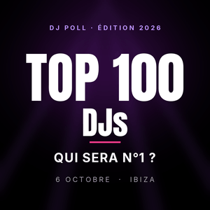 Top 100 DJs 2026 : Guetta, Garrix, Charlotte de Witte… qui sera le n°1 mondial ?