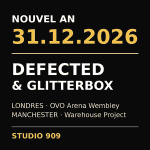 Defected et Glitterbox, Nouvel An 2026 à Londres et Manchester